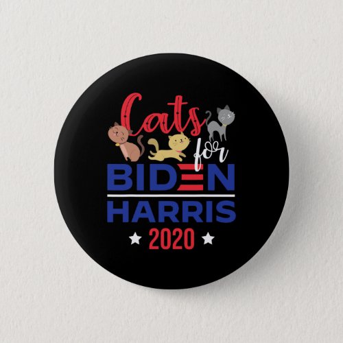 For Biden Harris _ Cute Cat Lover Owner Democrat  Button