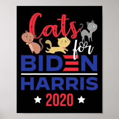 For Biden Harris _ Cute Cat Lover Owner Democrat  Poster