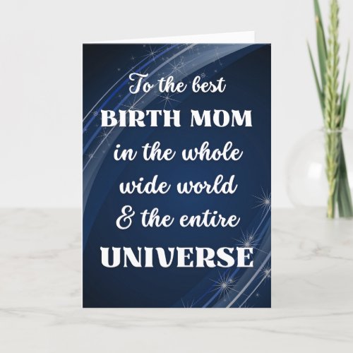 For Birth Mom Mothers Day Stellar Theme Card