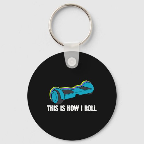 For Boys Funny Birthday Gift Hover Board  Keychain