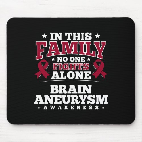 For Brain Aneurysm Patients _ Burgundy Ribbon  Mouse Pad