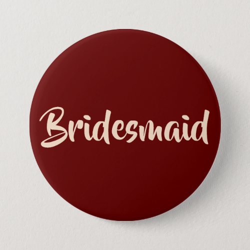 For Bridesmaids Burgundy and Blush Wedding Party Button