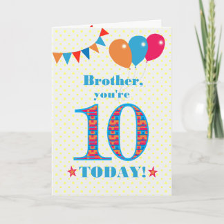 For Brother 10th Birthday Bunting Balloons Card