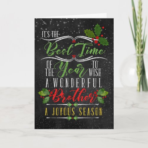 for Brother Best Time of Year Christmas Chalk Holiday Card