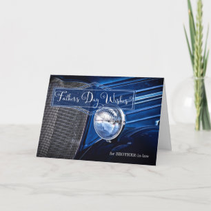 for Brother-in-Law on Father's Day Classic Car Card
