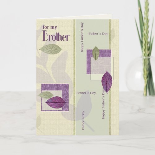 For Brother on Fathers Day Elegant Leaf Pattern Card