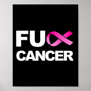 For Cancer For Breast Cancer Awareness Poster