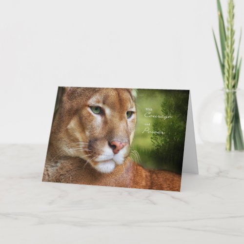 for Cancer Patient Mountain Lion Courage and Power Card