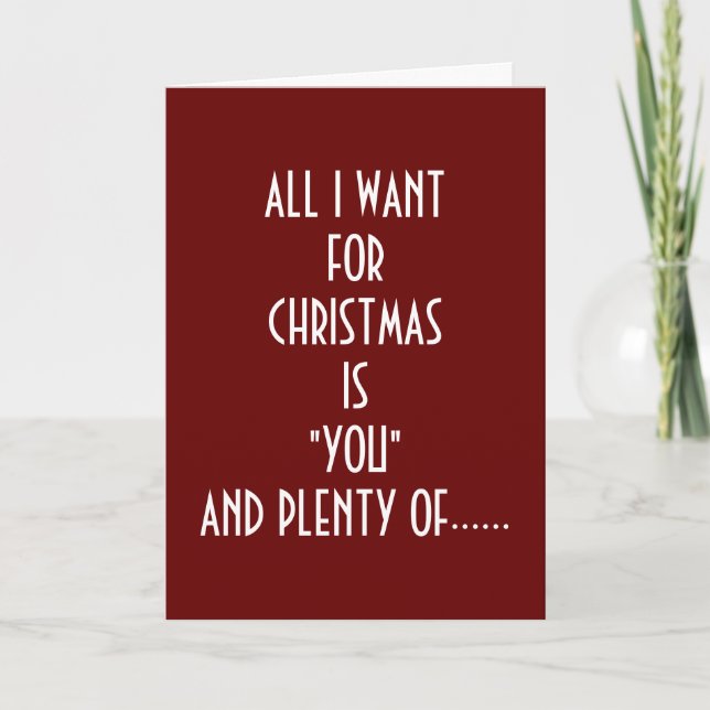 FOR CHRISTMAS-ALL I WANT IS "YOU" AND MISTLETOE HOLIDAY CARD (Front)