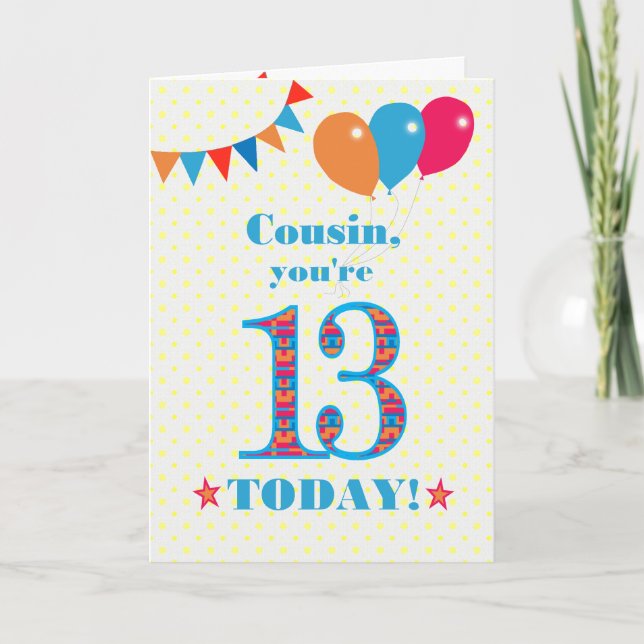 For Cousin 13th Birthday Bunting Balloons Card (Front)