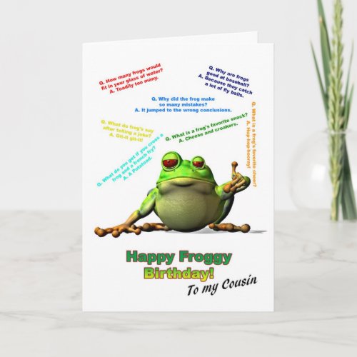 For Cousin Lots of Froggy Jokes Birthday Card