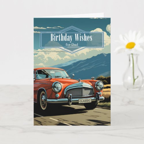 for Dad Birthday Classic Car in Retro Style