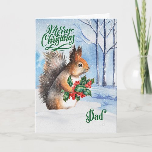for Dad Christmas Squirrel Winter Woodland Holiday Card
