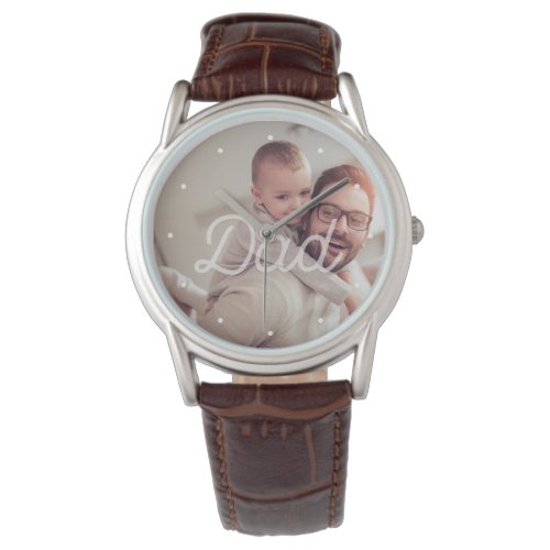 For Dad  Cool Retro Typography and Your Photo Watch