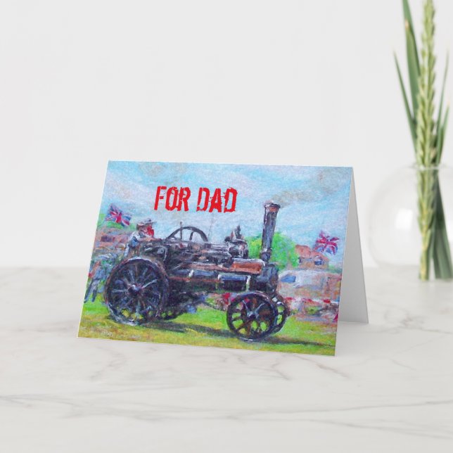 For Dad Father's Day card with a Steam Tractor (Front)