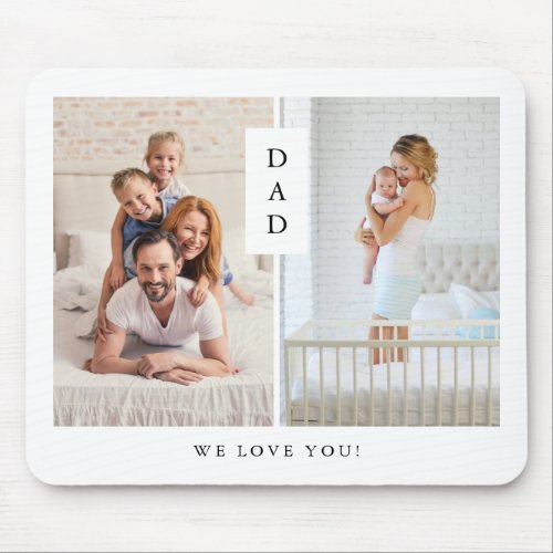 For Dad  Modern Two Photo Grid Mouse Pad