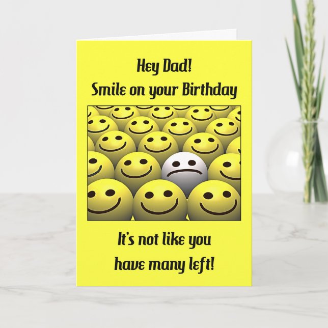 For Dad, smile on your birthday! Card (Front)
