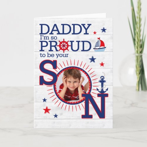 for Daddy on Fathers Day from Son Nautical Holiday Card