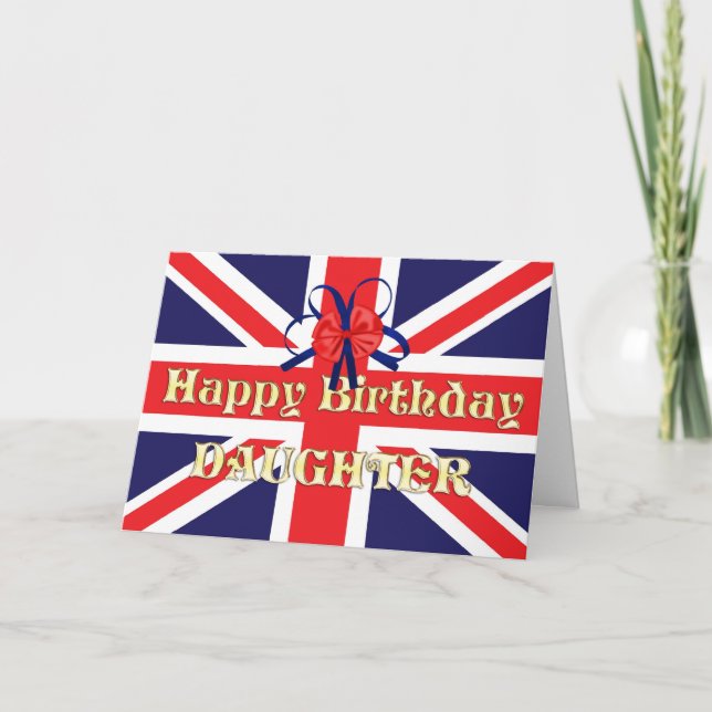 For daughter, a Birthday card with a Union Jack (Front)