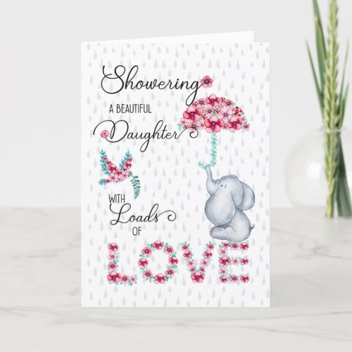 for Daughter Mothers Day Showering You with Love Holiday Card