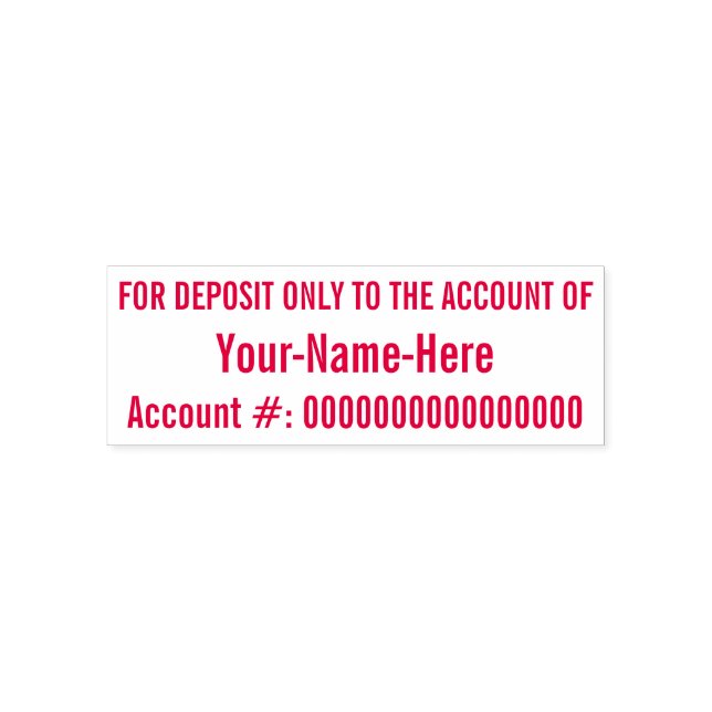"FOR DEPOSIT ONLY TO THE ACCOUNT OF" Rubber Stamp (Design)
