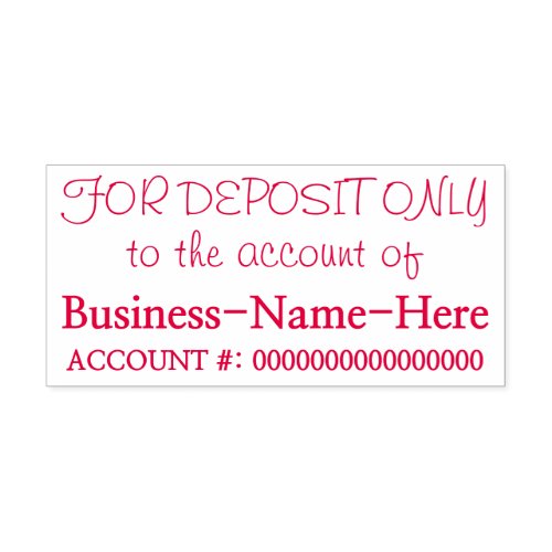 FOR DEPOSIT ONLY to the account of Rubber Stamp