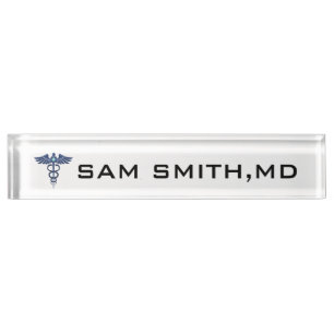 For Doctors and Nurses. Medical Caduceus. Desk Name Plate