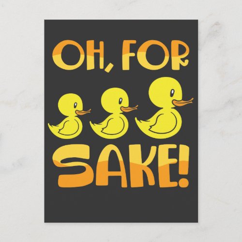 For Ducks Sake Duck Pun Rubber Duckies Postcard