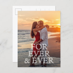 For Ever and Ever White Text Wedding Save the Date Announcement Postcard