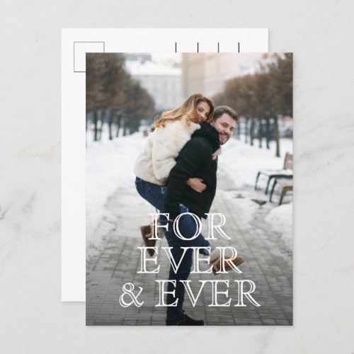 For Ever and Ever White Text Wedding Save the Date Announcement Postcard