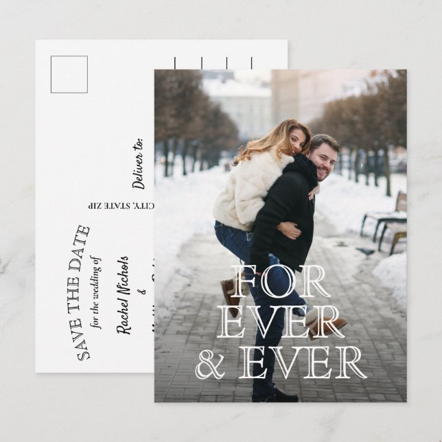 For Ever and Ever White Text Wedding Save the Date Announcement Postcard (Front/Back)