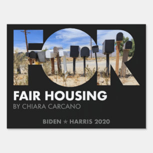 FOR Fair Housing, Chiara Carcano, Biden 2020 Sign