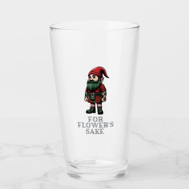FOR FLOWER'S SAKE GNOME GLASS (Front)