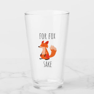 For fox sake glass