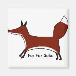 For Fox Sake - Magnet - Original artwork