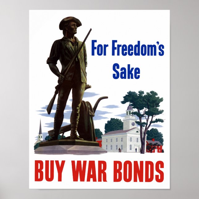For Freedom's Sake Buy War Bonds -- WWII Poster (Front)