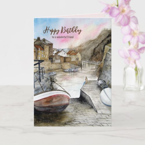 For Friend on Birthday Staithes England Watercolor Card