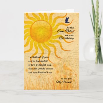 For Friend Sentimental Sun Rise Birthday Card by SalonOfArt at Zazzle