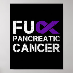 For Fu Pancreatic Cancer Awareness Warrior Purple  Poster