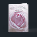 For Girlfriend, a Birthday card with a pink rose<br><div class="desc">A delicate pale pink rose in close up. A gorgeous Birthday card that you can customize to convey your own sentiments.</div>