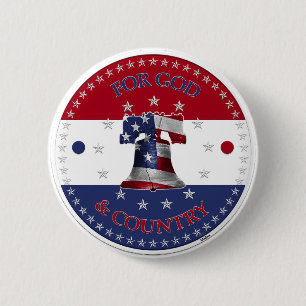 For God and Country Liberty Bell Button