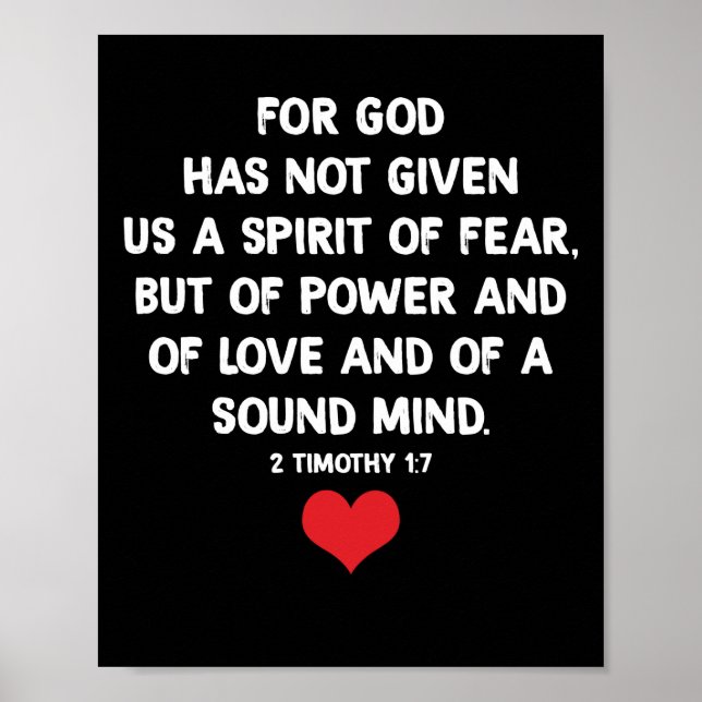 For God Has Not Given Us A Spirit Of Fear Poster (Front)