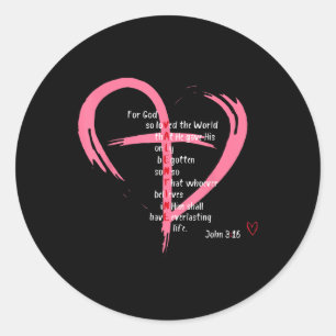 For God So Loved The World Christian Valentines Da Classic Round Sticker