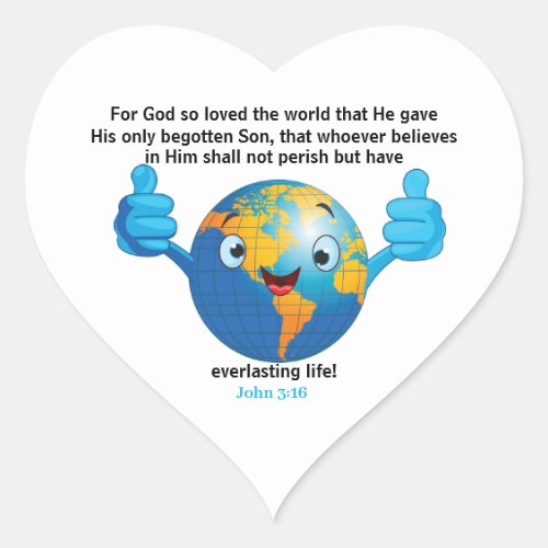 For God so loved the world John 316 Earth Heart Sticker