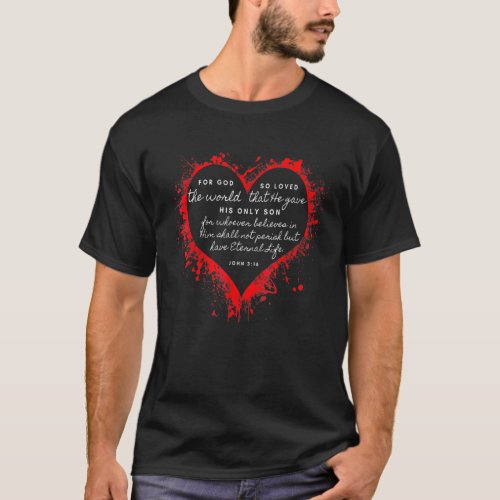 For God So Loved The World John 3 16 Red Heart Bib T_Shirt