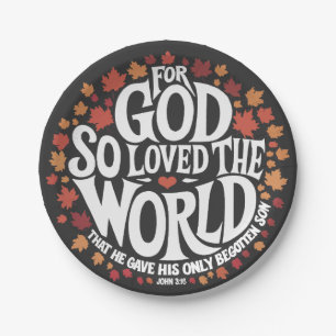 For God So Loved the World Paper Plates