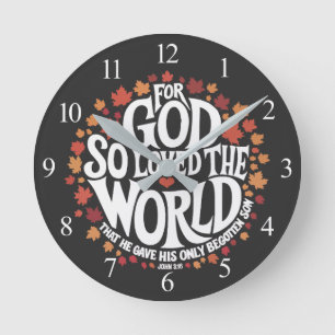 For God So Loved the World Round Clock