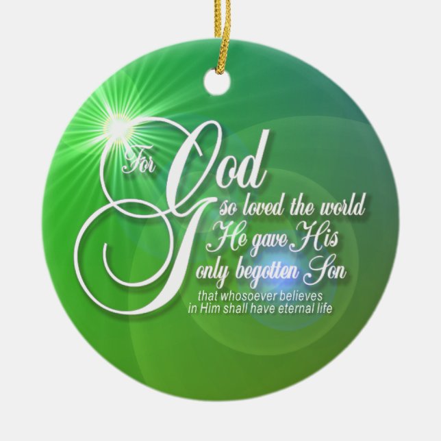 For God So Loved The World Round Ornament (Front)