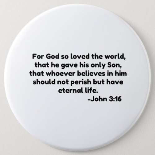 For God so loved the world that he gave his only Button