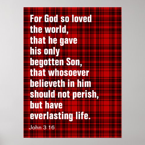 For God so loved the world that he gave his only  Poster